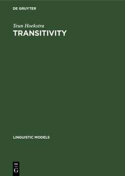 Hardcover Transitivity: Grammatical Relations in Government-Binding Theory Book