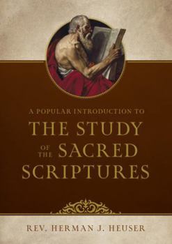 Paperback A Popular Introduction to the Study of the Sacred Scriptures Book