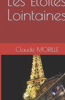 Les Etoiles Lointaines (French Edition)