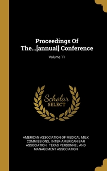 Hardcover Proceedings Of The...[annual] Conference; Volume 11 Book