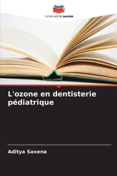 Paperback L'ozone en dentisterie pédiatrique [French] Book