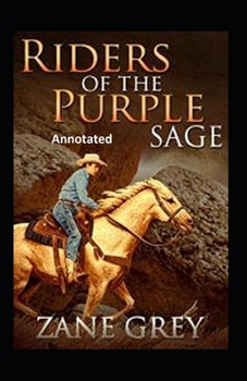 Paperback Riders of the Purple Sage illustrated Book