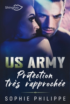 Paperback US Army: Protection très rapprochée [French] Book