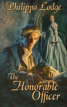 The Honorable Officer - Book #2 of the Châteaux and Shadows