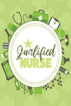 Paperback Qualified Nurse: One Subject College Ruled Notebook Book