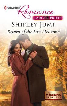 Return of the Last Mckenna - Book #3 of the McKenna Brothers