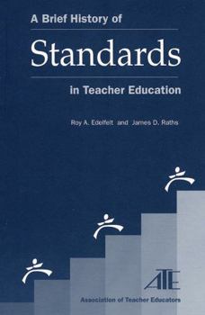 Paperback Brief History of Standards in Teacher Education Book