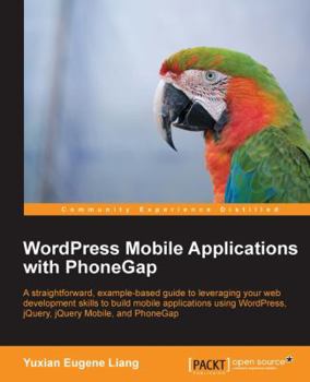 Paperback Wordpress Mobile Applications with Phonegap Book