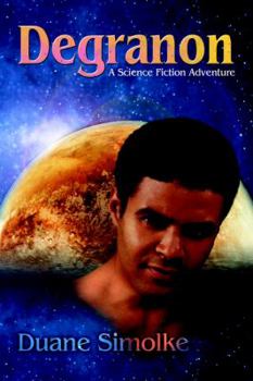 Degranon: A Gay-Themed Science Fiction Adventure (Sons of Taldra) - Book  of the Taldra