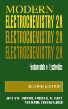 Paperback Modern Electrochemistry 2a: Fundamentals of Electrodics Book