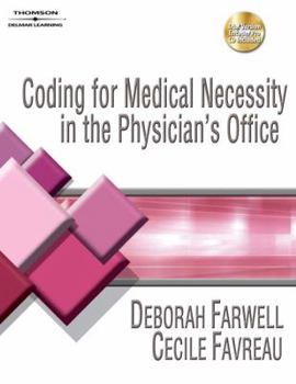 Paperback Coding for Medical Necessity in the Physician's Office: An In-Depth Approach to Record Abstracting [With CDROM] Book