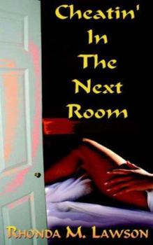 Paperback Cheatin' In The Next Room Book