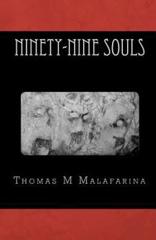 Paperback Ninety-Nine Souls Book