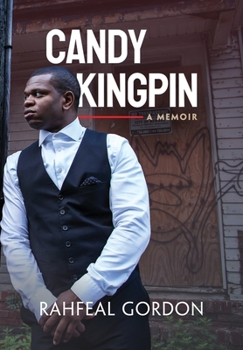 Hardcover Candy Kingpin: A Memoir Book