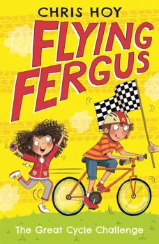The Great Cycle Challenge - Book #2 of the Flying Fergus