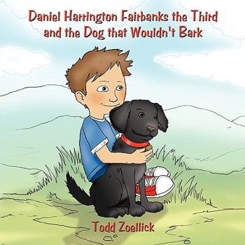 Paperback Daniel Harrington Fairbanks the Third and the Dog that Wouldn't Bark Book
