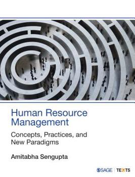 Paperback Human Resource Management: Concepts, Practices, and New Paradigms Book