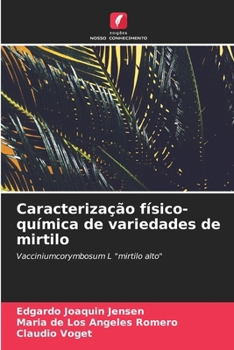 Paperback Caracterização físico-química de variedades de mirtilo [Portuguese] Book