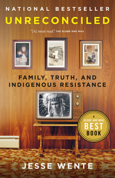 Paperback Unreconciled: Family, Truth, and Indigenous Resistance Book