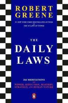 The Daily Laws by Robert Greene | 366 Daily Meditations on Strategy, Leadership, Personal Growth & Human Behavior | Paperback
