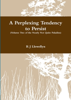 Paperback A Perplexing Tendency to Persist Book