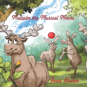 Paperback Malcolm, the Musical Moose Book