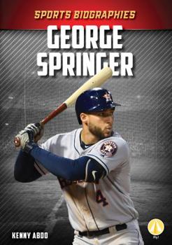 George Springer - Book  of the Sports Biographies