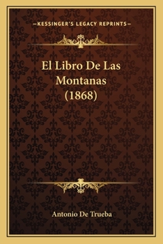 Paperback El Libro De Las Montanas (1868) [Spanish] Book