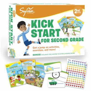 Sylvan Kick Start for Second Grade: Get a Jump on Activities, Exercises, and More!