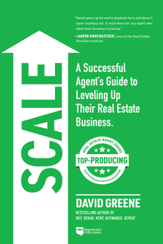 Paperback Scale: A Successful Agent's Guide to Leveling Up a Real Estate Business Book