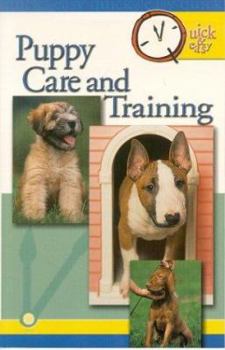 Paperback Quick & Easy Puppy Care & Training Book