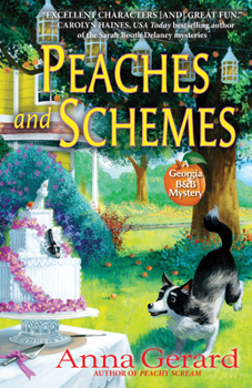 Hardcover Peaches and Schemes: A Georgia B&b Mystery Book