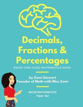 Paperback Decimals, Fractions & Percentages: BGCSE Core Level Mathematics Guide Book