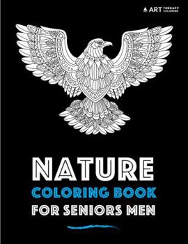 Paperback Nature Coloring Book For Seniors Men Book