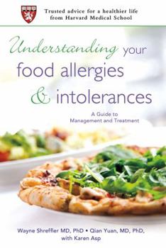 Paperback Understanding Your Food Allergies and Intolerances: A Guide to Management and Treatment Book