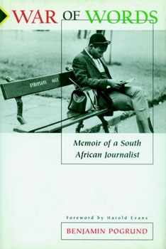 Hardcover War of Words: Memoir of a South African Journalist Book