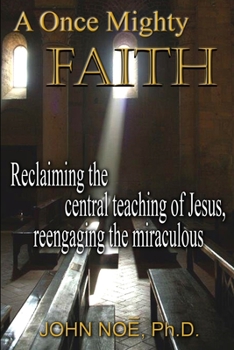 Paperback A Once Mighty Faith Book