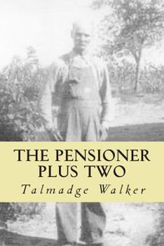 Paperback The Pensioner Plus Two Book