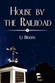 Paperback House by the Railroad Book