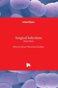 Hardcover Surgical Infections: Some Facts Book