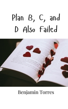 Paperback Plan B, C, and D Also Failed Book