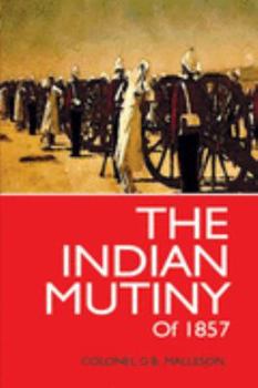 Hardcover The Indian Mutiny of 1857 Book