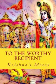 Paperback To The Worthy Recipient Book