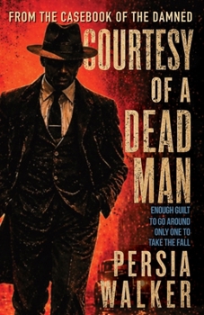 Paperback Courtesy of A Dead Man Book