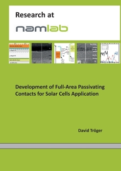 Paperback Development of Full-Area Passivating Contacts for Solar Cells Application [German] Book
