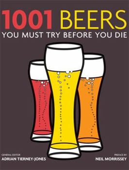 Paperback 1001 Beers: You Must Try Before You Die Book