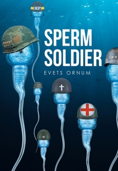 Hardcover Sperm Soldier Book