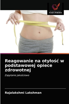 Paperback Reagowanie na otylośc w podstawowej opiece zdrowotnej [Polish] Book