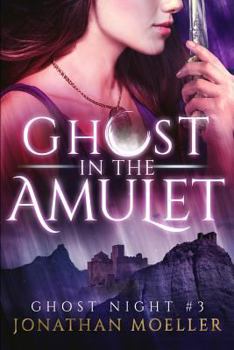 Paperback Ghost in the Amulet Book