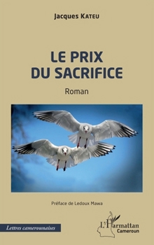 Paperback Le prix du sacrifice [French] Book